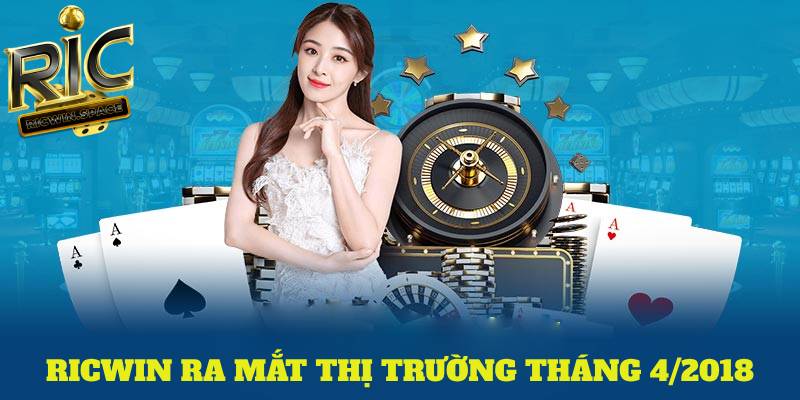 Ricwin ra mắt thị trường cá cược trực tuyến vào tháng 4/2018